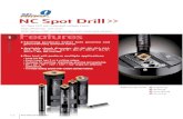 NC Spot Drill - Nine9 International Corporation · *Torque screwdriver is recommended, see page 6-4. NC Spot Drill 1 Chamfer Mill NC Deburring Engraving i-Center Corner Rounding NC