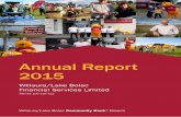Annual Report 2015 - Bendigo Bank...2 Annual report Willaura/Lake Bolac Financial Services Limited For year ending 30 June 2015 I am pleased to present to you the 11th Annual Report