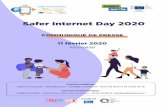 Safer Internet Day 2020 - Stop la violence · Safer Internet Day 2020 Communiqué de resse 3 À propos du Safer Internet Day (#SID2020) Le Safer Internet Day est une journée mondiale
