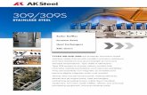 309/309s Stainless Steel | AK Steel · 2018-11-19 · 309/309S STAINLESS STEEL TYPES 309 AND 309S are austenitic chromium-nickel stainless steels that provide excellent corrosion