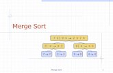 Analysis of Algorithmsdragan/DAAA/MergeSort.pdfMerge Sort 3 Divide-and-Conquer Divide-and conquer is a general algorithm design paradigm: Divide: divide the input data S in two disjoint