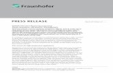 PRESS RELEASE...PRESS RELEASE Contact Janis Eitner | Fraunhofer-Gesellschaft, Munich | Communications | Phone +49 89 1205-1333@zv.fraunhofer.de | presse Marie-Luise Righi | Fraunhofer