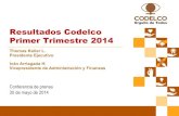 Resultados Codelco Primer Trimestre 2014€¦ · Codelco firmó un convenio que permitirá construir una nueva sala interactiva de la minería en el Museo Interactivo Mirador (MIM).
