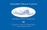 Vaisakh News Letter 30/02 3 1 Vaisakh News LetterMay the light in me be the light before me. May I learn to see it in all. ... (Blue Moon), 20th of June, 2016, 13.02 am. Vaisakh News