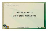 Introduction to Biological Networksmae.engr.ucdavis.edu/dsouza/Classes/253-S16/Lectures/...Biological network examples! • Gene-regulation • Protein interaction • Metabolism •