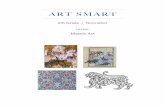 ART SMART · Islamic Art - 6th Grade Islamic Art - refers to those cultures which have been strongly influenced by the Islamic faith. This faith is ... The colors in the miniatures