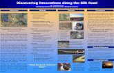Discovering Innovations Along the Silk Road · 2016-11-16 · Discovering Innovations Along the Silk Road Ann Feuerbach Ph.D. Anthropology Department, Hofstra University, Hempstead,