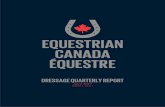 DRESSAGE QUARTERLY REPORT - equestrian.ca · Olympic Games mount, Caravella (Contango x Riverman), a 16-year-old Dutch Warmblood mare she co-owns with her mother, Cathy, and sister,
