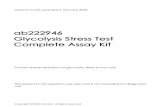 ab222946 Complete Assay Kit Glycolysis Stress Test · Glycolysis is a critical ATP generating pathway in eukaryotic cells and plays a central role in numerous pathologies including