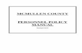 MCMULLEN COUNTY PERSONNEL POLICY MANUAL · 2017-09-22 · MCMULLEN COUNTY . POLICY ON NEPOTISM . HIRING OF 1.Texas Government Code Chapter 573, a Public Official of McMullen . RELATIVES