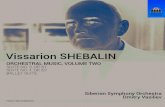 VISSARION SHEBALIN: ORCHESTRAL MUSIC, · 4 pieces include the Overture on Mari Themes, Op. 25 (1936), and the Variations on the Russian Folktune ‘Oh, You My Field’, Op. 30 (1939–40).Among