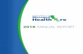 2018 ANNUAL REPORT · 2019-05-20 · 2018 ANNUAL REPORT. Gavin Newsom, Governor State of California Mark Ghaly MD, MPH, Secretary Health and Human Services Agency Shelley Rouillard,