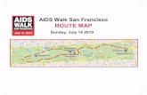 AIDS Walk San Francisco ROUTE MAPcdn3.rallybound.com/Content/images/img/11779/AWSF_19_-_Route_Map.pdfAIDS Walk San Francisco ROUTE MAP. AIDS WALK SAN FRANCISCO TM July 14, 2019 st
