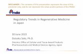 Regulatory Trends in Regenerative Medicine in JapanPharmaceuticals and Medical Devices Agency Regenerative medicine & cell therapy in Japan Clinical Research using human stem cells