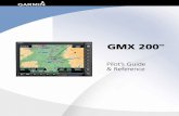 GMX 200 - Garminstatic.garmin.com/pumac/190-00607-02_D.pdf · 2015-04-22 · 190-00607-02 Rev D iii Introduction > Internet Gaming/Update Features. If the SOFTWARE provides, and you