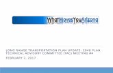 LONG RANGE TRANSPORTATION PLAN UPDATE: 2040 ......Agenda •WMYA 2040 Status Update •Updated Needs, Revenues & Gap •MetroQuest Survey Results •Alternative Investment Choices