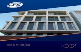 GRC FIXINGS 03 · GRC Cladding Panel Projects 03.1-07. 000354768735 035403 fi Glass fibre-reinforced concrete (GRC) is a lightweight, strong and durable material, which is widely