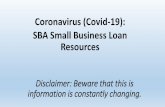 Coronavirus (Covid-19): SBA Small Business Loan …mateicpa/images/SBA PPP EIDL...Max Loan Amount $2,000,000 per business $10,000,000 per business Eligibility Small Business, 501(c)(3)