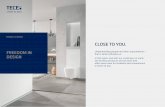 CLOSE TO YOU. - TECE · can be completely rethought and re-structured. Accessible bathrooms can also be tailor-made. The wash area becomes an element that divides the room, set against