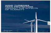WIND TURBINES NEED PROTECTING AGAINST THE EFFECTS OF HUMIDITY · ELIMINATES PROBLEMS Keeping relative humidity below 50% is normally considered sufficient to eliminate all humidity-related