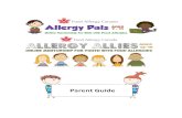 Allergy Pals - Parent Guide - Food Allergy Canada - Food ... · Allergy!Pals!–!Online!Mentorship!for!Kids!with!Food!Allergies!!!!! Page!|4! ©2013theGovernors!of!theUniversity!of!Alberta!!