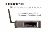 This product uses one or more of the following patents · Pager transmissions Any scrambled or encrypted transmissions ... Uniden’s HomePatrol-1 is the first digital TrunkTracker