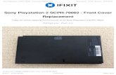 Sony Playstation 2 SCPH-79002 - Front Cover Replacement · Sony Playstation 2 SCPH-79002 - Front Cover Replacement Today we will be replacing the front cover of the Sony Playstation
