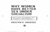 Why Women Have Better Sex Under Socialism sample...why women have better sex under socialism and other arguments for economic independence kristen r. ghodsee 9781568588902-hctext3p.indd