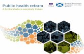 A Scotland where everybody thrivesLeadership for public health research, innovation and applied evidence: What do we need PHS to do to enable effective collaboration between multiple