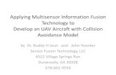 Applying Multisensor Information Fusion Technology to Develop … · 2013-08-08 · Traffic Alert and Collision Avoidance Module •The Traffic Avoidance Module is the new feature