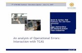 An analysis of Operational Errors: interaction with TCAS ... · An Analysis of Operational Errors and the interaction with TCAS 7th ATM R&D Seminar – Barcelona (Spain) – July