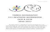 TMBSS GEOGRAPHY Y11 REVISION WORKBOOK OCR B GCSE 2016 …€¦ · Mr McCann Geography TMBSS GEOGRAPHY Y11 REVISION WORKBOOK OCR B GCSE 2016-2017 Hi folks! This is a detailed revision