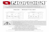 ROSA - ROSETTA BII€¦ · ROSA - ROSETTA BII 1095080 - IT - EN - DE - FR 3 ... Wir bestätigen, dass die verwendeten Materialen oder Teilen für die Herstellung der La Nordica Geräte