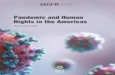 Pandemic and Human Rights in the Americas · The Americas are theregion of highest inequality on the planet, characterized by profound social divides where poverty and extreme poverty