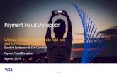 Payment Fraud Disruption...Payment Fraud Disruption Webinar: Threats from Website Add-ons and E-commerce Trends Stoddard Lambertson & Sam Cleveland Payment Fraud Disruption September