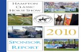 Hampton Classic Horse Show - Sponsorship.com€¦ · Hamptons Cottages & Gardens HRH Hampton Luxury Liner Hamptons Magazine Hermès Horse Haven International Polo ... often updated