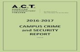 2016-2017 CAMPUS CRIME and SECURITY REPORT CRI… · A.C.T. 2016-17 Campus Security and Safety Report -- 2 ... may also be obtained from the office of the director of academic affairs
