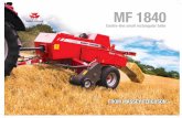 MF 1840 - Austro Diesel · The Massey Ferguson MF 1840 baler is designed at the AGCO Centre of Excellence for square balers in Hesston, Kansas. With hundreds of patents to its credit,