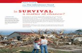 Historical Narrative by David McCullough SURVIVAL · The Johnstown Flood is a historical narrative, a story about real events that occurred in the past. To tell the story of the horrifying