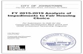 FY 2015-2019 Analysis of Impediments to Fair ... - Johnstown...City of Johnstown is known for a number of floods, most notably the infamous Great Johnstown Flood that killed more than