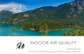 INDOOR AIR QUALITY - Washington State Department of Health · 2019-11-18 · Indoor air quality, ventilation and health symptoms in schools: An analysis of existing information (Daisey,