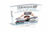 1infositelinks.com/Free/2013/05/Stress-Soothers.pdfGet all the info you need here. Stress Soothers Tips And Tricks To Using Exercise To Beat Stress - 4 - Chapter 1: Everyday Stress