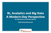 BI, Analytics and Big Data A Modern-Day Perspectivepages.sisense.com/.../what_is_bi_analytics_big_data.pdfBusiness Intelligence (Analytics) A set of theories, methodologies, processes,