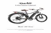 E-bike Owner’s Manual€¦ · For the most up to date documents, bike models, additional information, instructional videos, and more, visit us at Ride1UP.com ... e-bike into a car