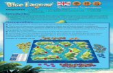 Preparation - asmodee-resources.azureedge.net...The unexplored Paradise Islands of the Blue Lagoon will be a prize for any proud Polynesian seafarer and explorer! Enlist the help of