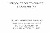 INTRODUCTION TO CLINICAL BIOCHEMISTRYrmc.gov.bd/notice_panel/...CLINICAL_BIOCHEMISTRY_.pdfCore Biochemistry •Most the Biochemistry laboratories provide the commonly requested test