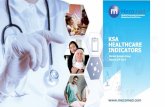 KSA HEALTHCARE INDICATORS - Mecomed · KSA MARKET KSA HEALTHCARE FINANCING Public 61.7% of THE is publicly financed. With government based funding, healthcare facilities owned by