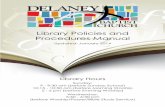Library Policies and Procedures Manual...Library Policies and Procedures Manual Updated: January 2014 Library Hours Sunday: 9 - 9:30 am (before Sunday School) 10:15 - 10:50 am (before