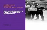 ENGAGEMENT OUTCOMES REPORT€¦ · A dedicated Project Control Group (PCG) guided . Urban Transport Plan’s development. Council and Consultant project team held a series of formal