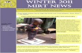 WINTER 2011 Lead Story Headline MIRT NewsWINTER 2011 MIRT News I am very grateful for this once-in-a-lifetime experience that gave me a new perspective on medicine, what I want to